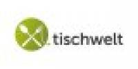 Tischwelt - Tischwelt Gutscheine & Rabatte